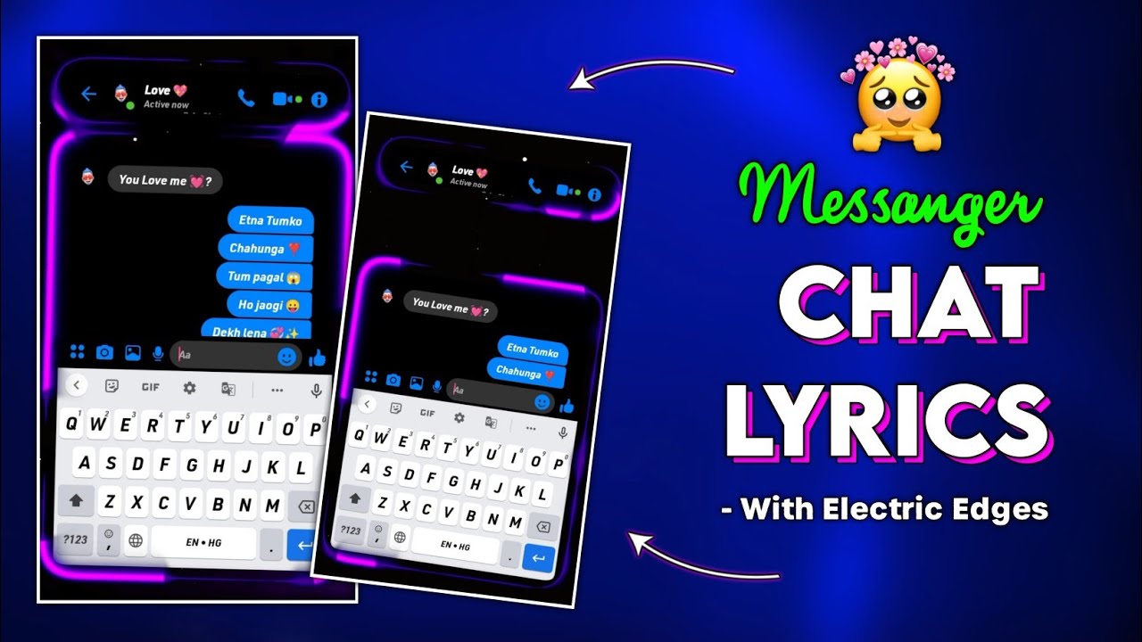 Advanced Messenger Chat Lyrics With Electric Edges | Alight Motion