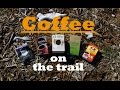 Coffee on the Trail
