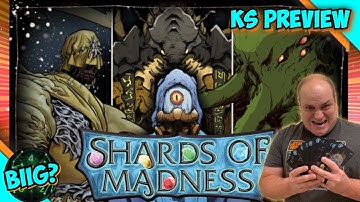 SHARDS OF MADNESS | Kickstarter Preview | How To Play