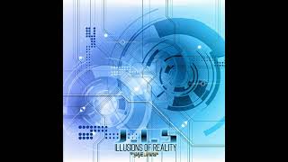 🎧J.I.S. — Illusions of Reality 🌀