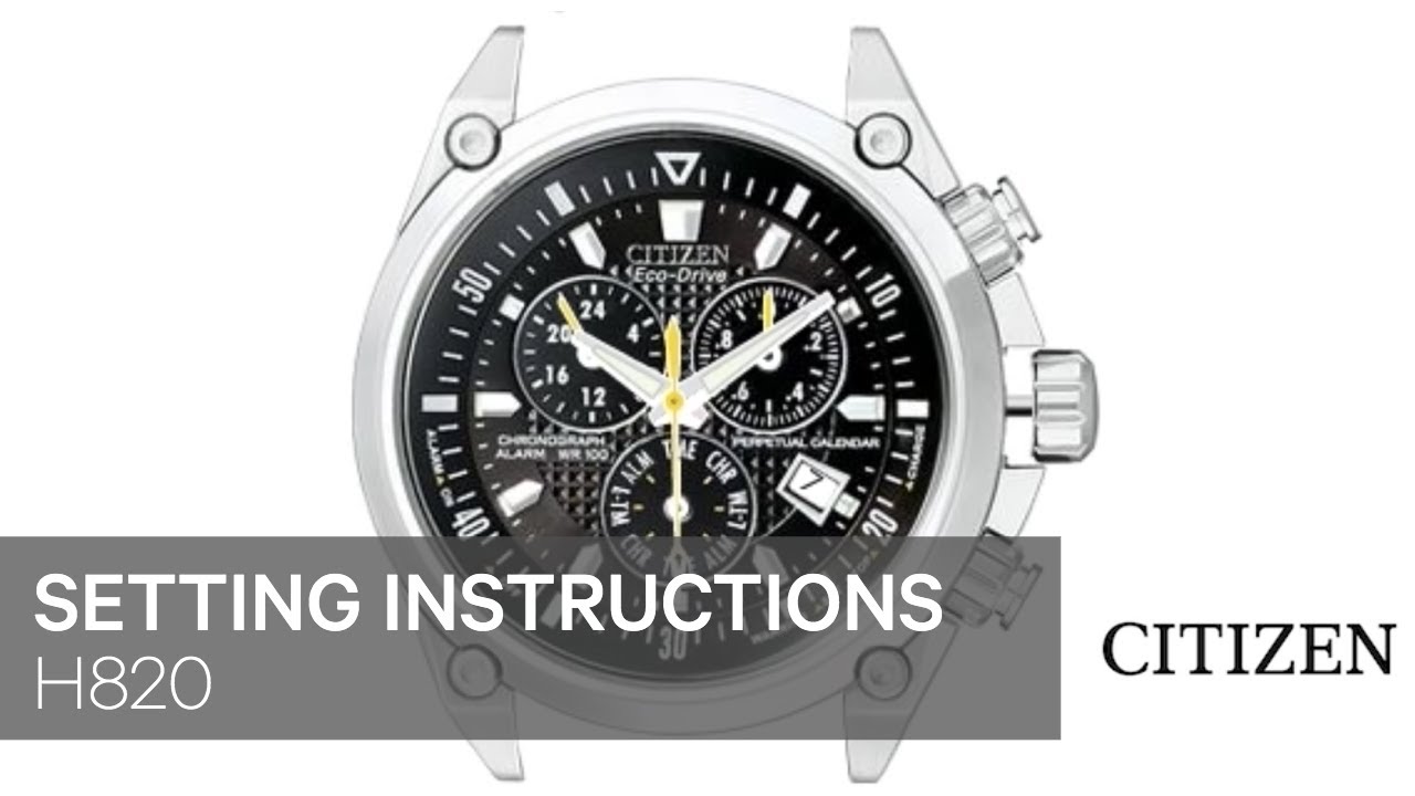 Citizen Watch Setting Instruction — E820 - YouTube