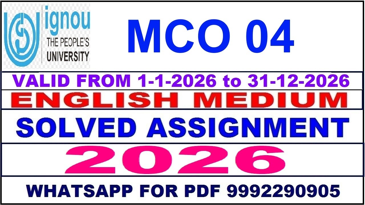MCO 04 solved assignment 2026 in English || mco 04 solved assignment 2026 || ignou mco04 2026