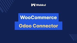 WooCommerce Odoo Connector WooCommerce Odoo Connector