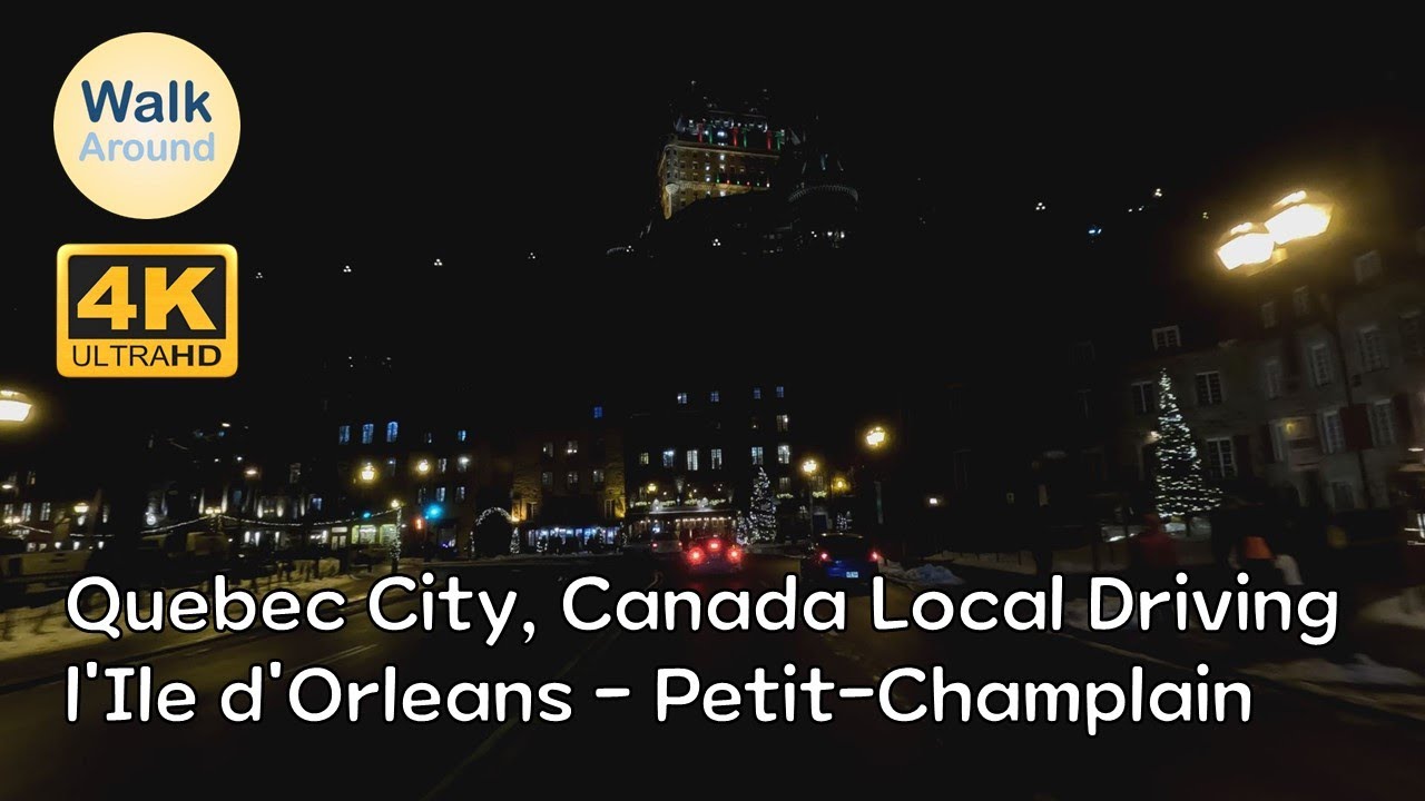 【4K60】 Quebec City Local Driving Île d'Orléans Quebec City (Petit
