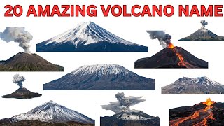 Names of 20 Volcanoes | 20 Amazing Volcanoes for Kids | Volcanoes in English | Kids Disasters Video