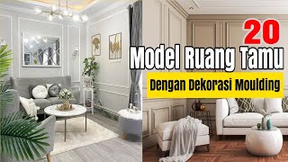 20 Model Wall Moulding Ruang Tamu Minimalis || Warna Cat Rumah