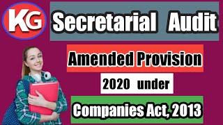 Secretarial Audit | latest Amended Provision 2020 | Section - 204 of the Companies Act, 2013 | Full