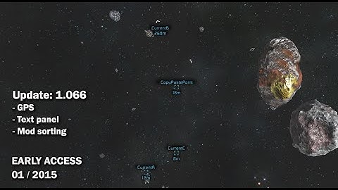 Space Engineers - Update 01.066: GPS, Text panel, Mod sorting