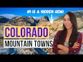 11 Best Colorado Mountain Towns (By a Local)