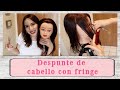 Despunte de cabello con fringe/How to trim hair with layers in the front