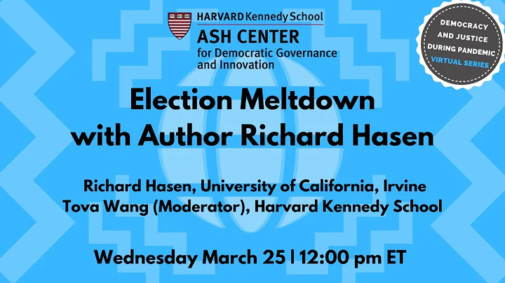 Election Meltdown: A Book Talk with Author Rick Ha...