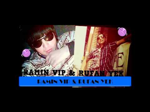 RUFAN YEK & RAMIN VIP _BELE QIZI SEVMEYMI OLAR 2013