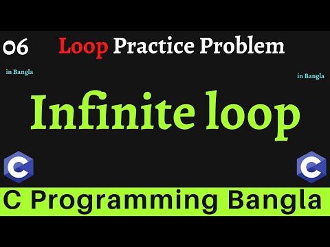 Infinite Loop in C || for loop practice problem in C - 06
