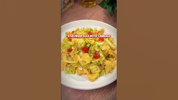Stir fried eggs with cabbage #recipe #chineserecipies #cabbage #chinesefood #easyrecipe