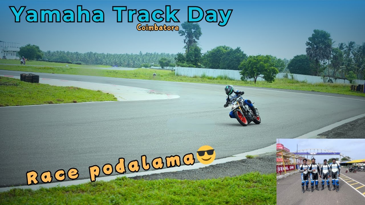YAMAHA Track Day Event | Naanum Racer than da 😎 | Coimbatore | Ride With Tessa