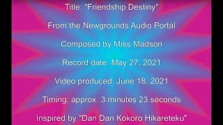 Friendship Destiny (Official Audio)