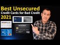 2021 Best Unsecured Credit Cards for Bad Credit - How to Rank Poor Credit / Bad Credit Credit Cards