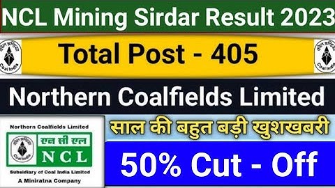 NCL Mining Sirdar Result 2023 | NCL mining sirdar result kab ayga | NCL new vacancy 2023