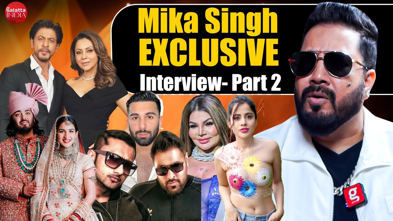 Mika Singh on Ambani Wedding, Honey Singh vs Badshah, Rakhi Sawant, Bipasha Basu, SRK-Gauri & Orry