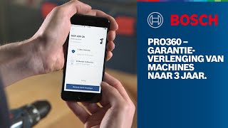 Bosch Professional PRO360 – garantieverlenging van machines naar 3 jaar