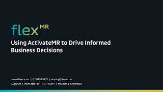 Webinar: Using ActivateMR to Drive Informed Decisions