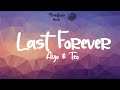 Ayo & Teo - Last Forever (Lyrics) - YouTube