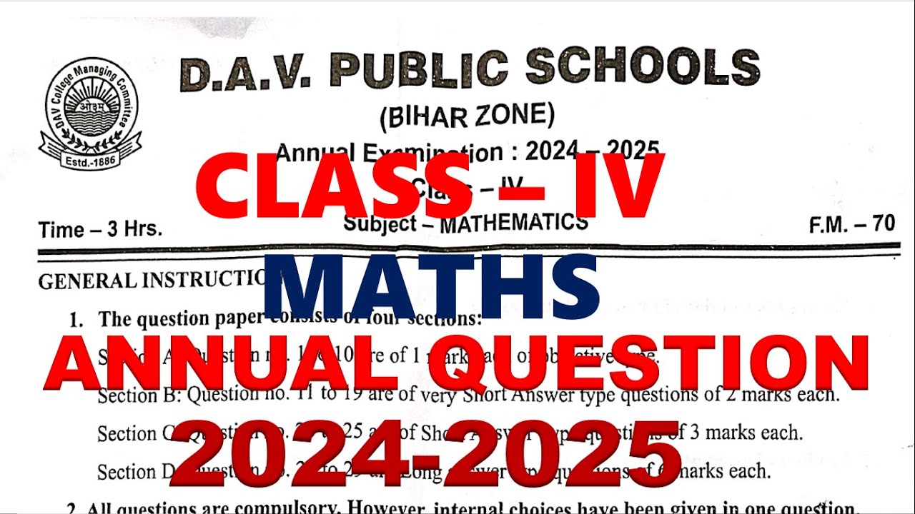 DAV CLASS 4 MATHS PREVIOUS YEAR ANNUAL QUESTION PAPER | MATHS FINAL ...