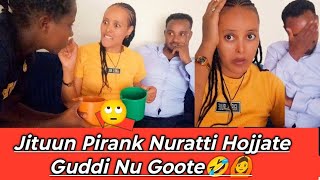 WAYYOO Jitun Nurratti Hojjatte Bishaan Dhugatti Jokin Nu Fide Burcuuqoo Hin Dhiqane🤣🙆Nu Goote🥹