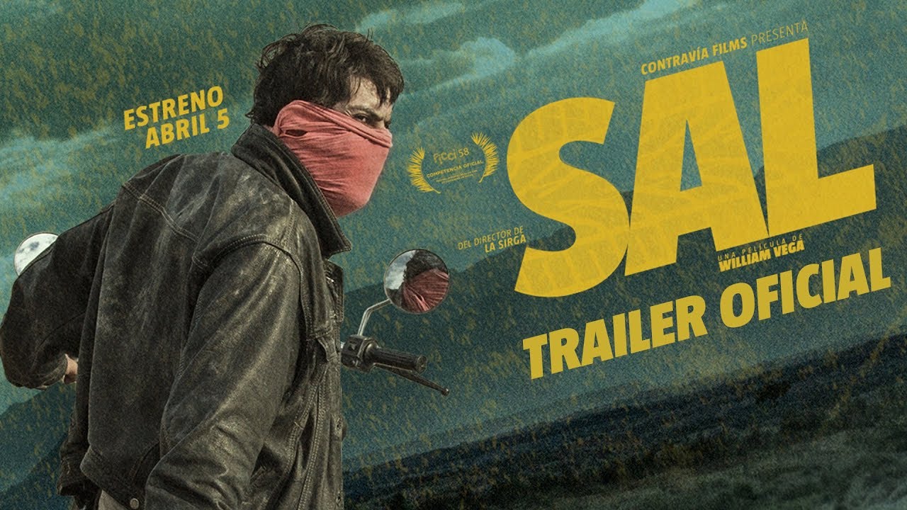 SAL una película de William Vega | Trailer Oficial | ESTRENO 5 DE ABRIL