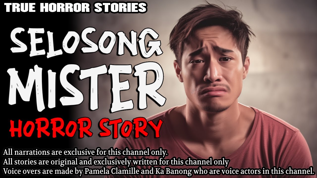 SELOSONG MISTER HORROR STORY | True Horror Stories | Tagalog Horror
