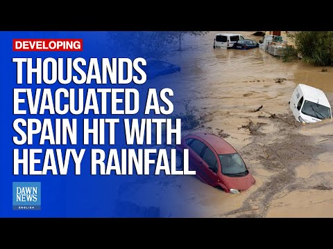 Thousands Evacuated As Parts Of Spain Deluged In One Hour | Dawn News English