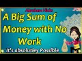 Abraham Hicks 2022 | You can get a Big Sum of Money without doing anything for it🙏| New