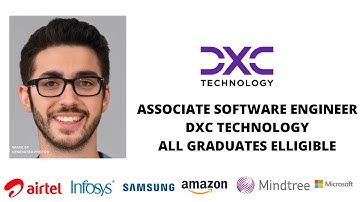 Dxc technology |  Associate Software Engineering | Btech | BCA | 2021 | OFF CAMPUS