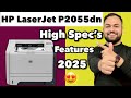HP LaserJet P2055dn Printer Review: Speed, Quality &amp; Features Explained I best printer 2025