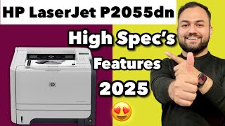 HP LaserJet P2055dn Printer Review: Speed, Quality & Features Explained I best printer 2025