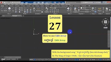 Learn with ME, Study Autodesk AutoCAD 2017, Lesson 27 ( How to use Edit Array )