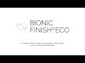BIONIC-FINISH®...