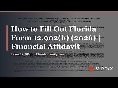 How to Fill Out Florida Form 12.902(b) (2026) | Financial Affidavit