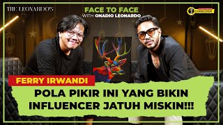 FACE TO FACE WITH ONADIO LEONARDO - FERRY IRWANDI | #SpecialRamadhan