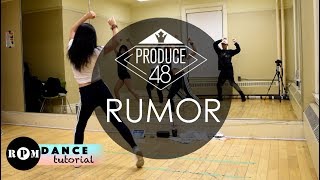 PRODUCE48 "Rumor" Dance Tutorial (Pre-Chorus, Chorus)