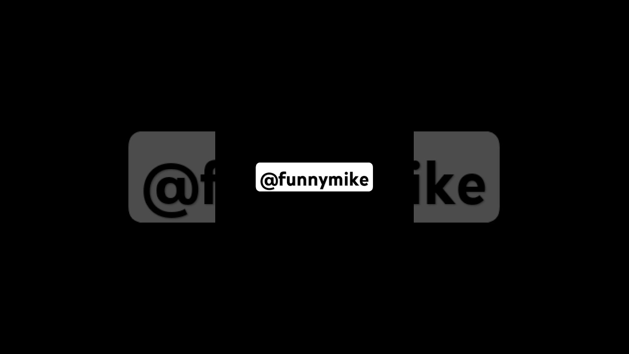 #funnymike