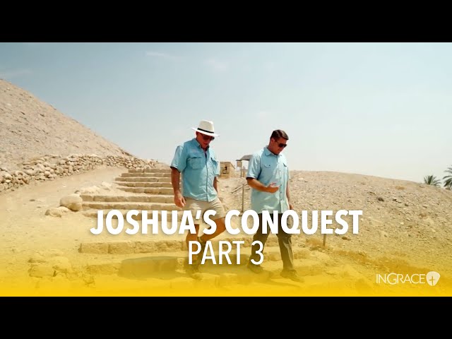 Part 3 | Joshua's Conquest