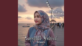 SAYYIDUL ANBIYA'