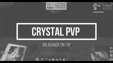 Crystal PvP [feat.  Splashack]