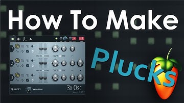Use 3x Osc to make Stock plucks - FL Studio Tutorial