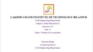 Fluid Mechanics-I Unit-2 L-6 Velocity & Acceleration