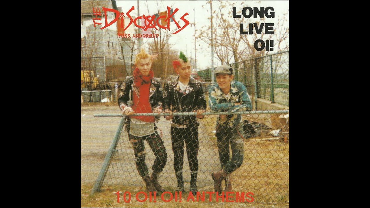 The Discocks - Long Live Oi! (Knockout Records) [Full Album] - YouTube