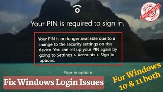 Your pin is no longer available due to a change to the security settings on this device