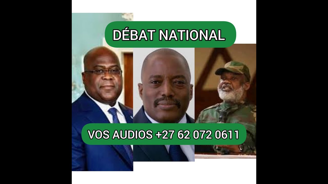 DÉBAT NAT 25/05/25: FÉLIX TSHISEKEDI,JKK,NANGAA QUI PEUT DEVELOPPER ...