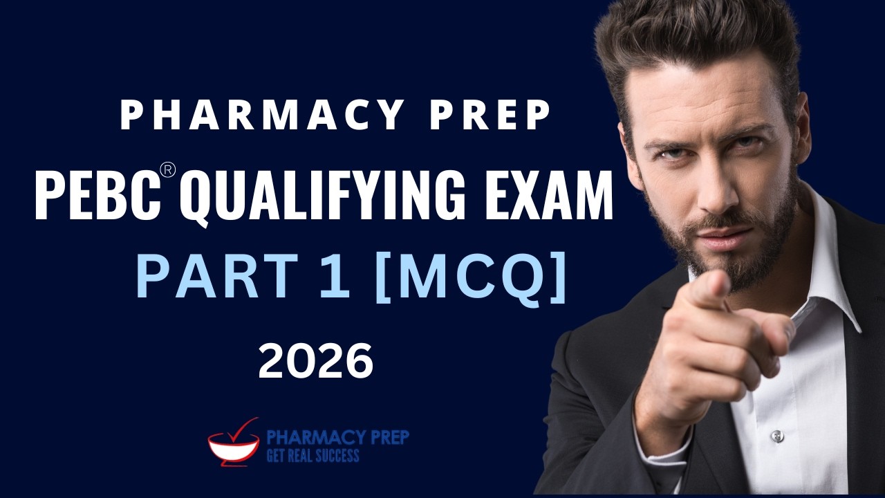 PEBC Pharmacist Qualifying Exam Part 1 [MCQ] Prep courses 2026 ...